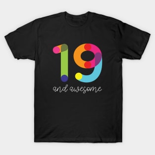 19 and Awesome T-Shirt